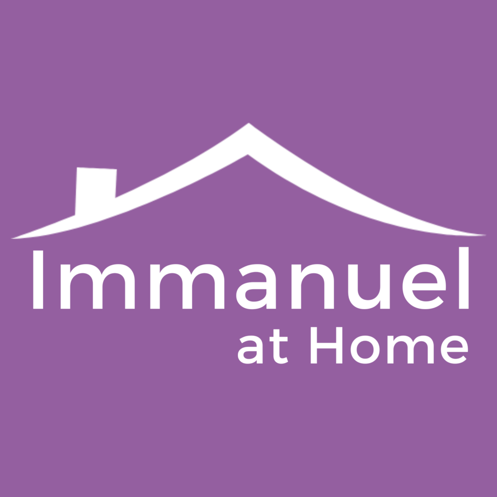 Immanuel at Home